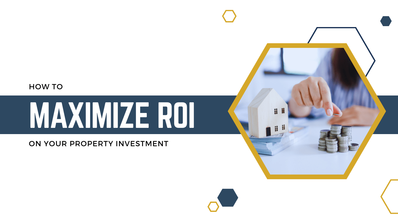 How to Maximize ROI on Your Richmond Property Investment